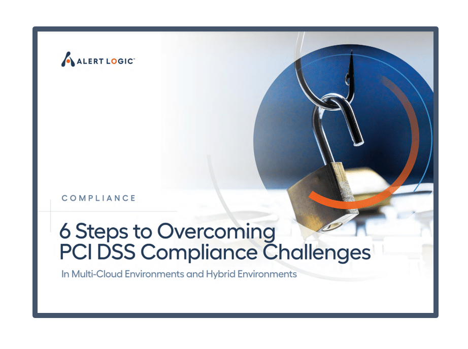 6 Steps to PCI DDS Compliance Alert Logic